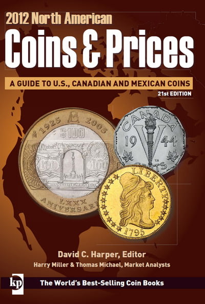 2012 North American Coins & Prices, 21st Edition